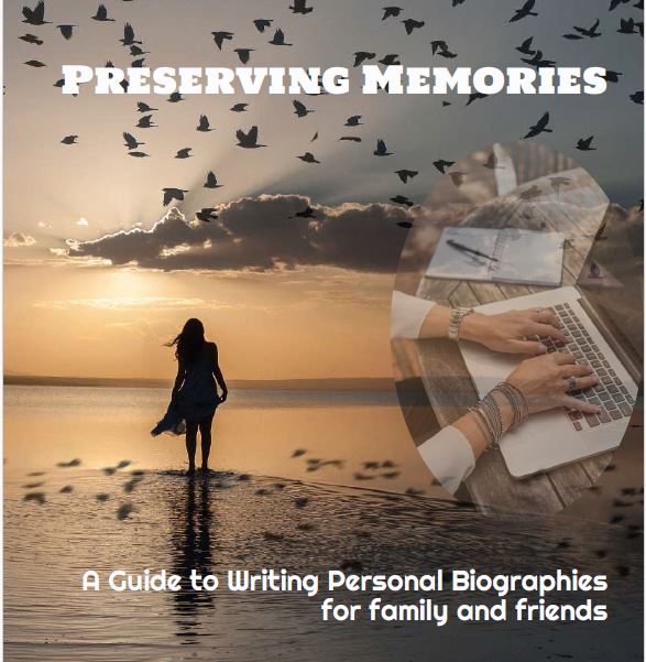 Preserving Memories eBook - A Guide for Writing Personal Biographies for Family and Friends
